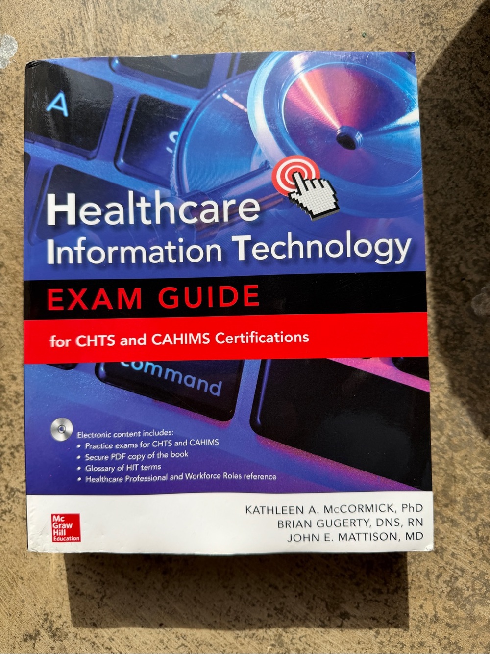 Healthcare Information Technology Exam Guide - Blue & Red Cover